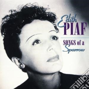 Edith Piaf - Songs Of A Sparrow (2 Cd) cd musicale di Piaf, Edith