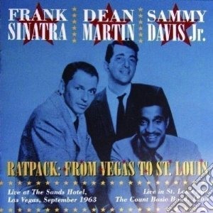 Frank Sinatra / Dean Martin / Sammy Davis Jr. - Ratpack From Vegas (2 Cd) cd musicale di SINATRA/MARTIN/DAVIS Jr.