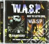 W.A.S.P. - Into The Electric Circus / Headless Children (2 Cd) cd