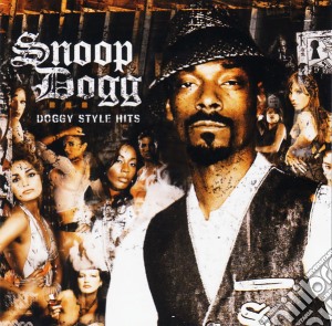 Snoop Dogg - Doggy Style Hits ( 2 Cd) cd musicale di Snoop Dogg