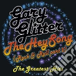 Gary Glitter - Hey Song: The Greatest Hits (2 Cd) cd