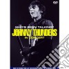 (Music Dvd) Johnny Thunders - Who's Been Talking cd