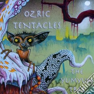 Ozric Tentacles - The Yumyum Tree cd musicale di Ozric Tentacles