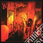 W.a.s.p. - Live...in The Raw cd