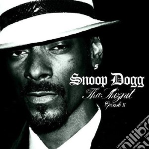 Snoop Dogg - Tha Shiznit Episode 2 cd musicale di SNOOP DOGGY DOG