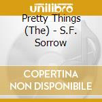 Pretty Things (The) - S.F. Sorrow cd musicale