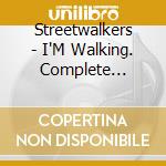 Streetwalkers - I'M Walking. Complete Streetwalkers 1974-1977 -Ltd- (15 Cd+Book) cd