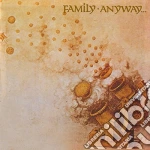 (LP Vinile) Family - Anyway vinile