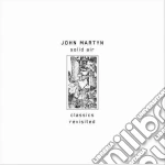 (LP Vinile) John Martyn - Solid Air (Classics Revisited) vinile