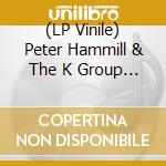 (LP Vinile) Peter Hammill & The K Group - The Margin (2 Lp)