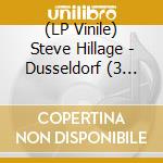 (LP Vinile) Steve Hillage - Dusseldorf (3 Lp) lp vinile di Steve Hillage