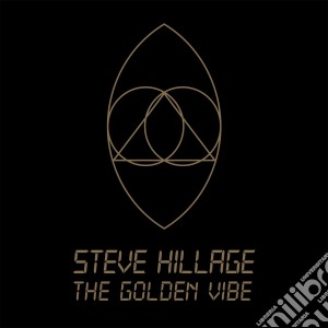 (LP Vinile) Steve Hillage - The Golden Vibe (2 Lp) lp vinile