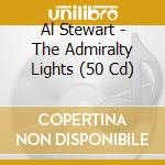 Al Stewart - The Admiralty Lights (50 Cd) cd