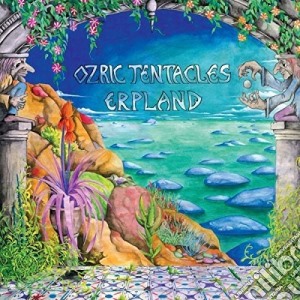 (LP Vinile) Ozric Tentacles - Erpland (2 Lp) lp vinile di Ozric Tentacles