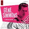 Gene Simmons - I Done Told You cd