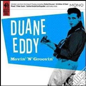 Duane Eddy - Movin' 'N' Groovin' cd musicale di Duane Eddy