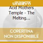 Acid Mothers Temple - The Melting Paraiso Ufo - Live In Occident cd