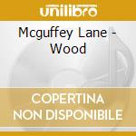Mcguffey Lane - Wood cd