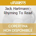 Jack Hartmann - Rhyming To Read cd