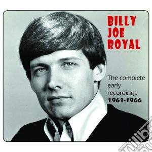 Joe Royal Billy - Complete Early Recordings 1961-1966 cd musicale di Joe Royal Billy