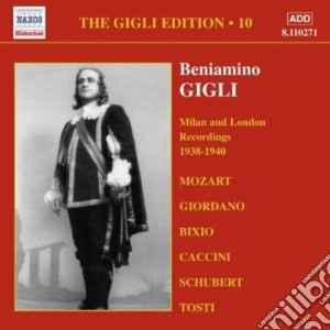 Beniamino Gigli - Gigli Edition Vol.10: Berlino, Milano E Londra (1938-1940) cd musicale di Beniamino Gigli