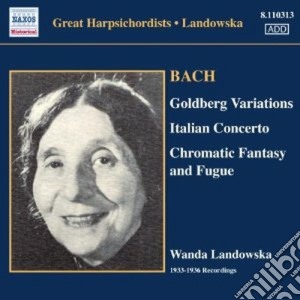 Johann Sebastian Bach - Variazioni Goldberg, Concerto Italiano, Fantasia Cromatica E Fuga cd musicale di Johann Sebastian Bach