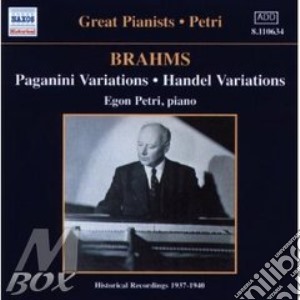Johannes Brahms - Paganini Variations, Handel Variations cd musicale di PETRI