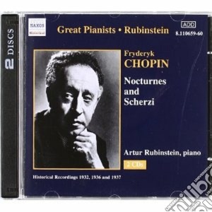 Fryderyk Chopin - Nocturnes And Scherzi (2 Cd) cd musicale di RUBINSTEIN