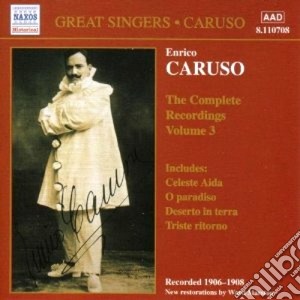 Enrico Caruso: The Complete Recordings Volume 3 cd musicale di Enrico Caruso