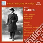 Enrico Caruso: The Complete Recordings Volume 10 cd