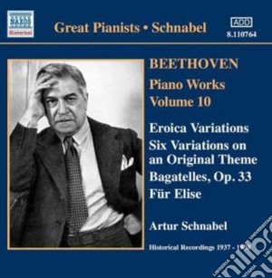 Ludwig Van Beethoven - Opere Per Pianoforte (integrale) , Vol.10 cd musicale di Beethoven ludwig van