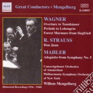 Willem Mengelberg: Conducts Wagner, R.Strauss, Mahler cd musicale di Richard Wagner