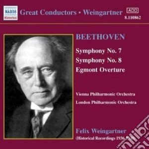 Ludwig Van Beethoven - Symphony No.7 Op.92, N.8 Op.93, Egmont Overture cd musicale di Beethoven ludwig van