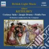 Albert Ketelbey - Cockney Suite, Jungle Drums, Fiddle Fune Altri Brani cd