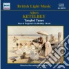 Albert Ketelbey - Tangled Tunes cd