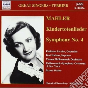 Gustav Mahler - Symphony No.4, Kindertotenlieder cd musicale di Gustav Mahler