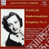 Gustav Mahler - Symphony No.4, Kindertotenlieder cd