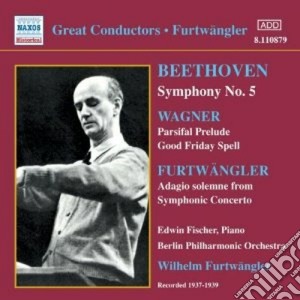 Wilhelm Furtwangler: Great Conductors - Beethoven, Wagner cd musicale di Beethoven ludwig van