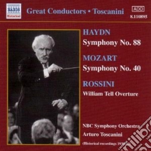 Arturo Toscanini - Conducts Haydn, Mozart, Rossini cd musicale di Wolfgang Amadeus Mozart