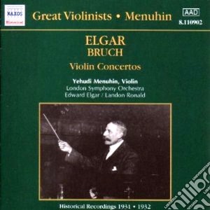 Yehudi Menuhin: Elgar, Bruch - Violin Concertos cd musicale di Max Bruch