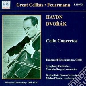 Emanuel Feuermann: Haydn, Dvorak - Cello Concertos cd musicale di Haydn franz joseph