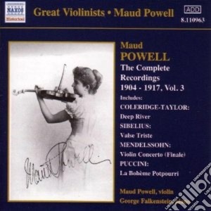 Maud Powell - Integrale Delle Registrazioni, Vol.3 cd musicale di Maud Powell