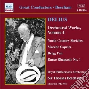 Frederick Delius - Opere Per Orchestra (integrale) , Vol.4 cd musicale di Frederick Delius