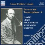 Pablo Casals: Encores And Transcriptions Vol.4 cd