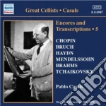 Pablo Casals: Encores And Transcriptions Vol.5 cd