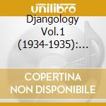 Djangology Vol.1 (1934-1935): Ultrafox, Avalon, Chasing Shadows, Swanee River cd musicale di Django Reinhardt