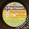 Paul Whiteman - A Pops Concert cd