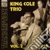 Nat King Cole Trio - Transcriptions, Vol.2 (1939) cd
