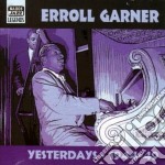 Erroll Garner - Yesterdays: Early Recordings (1944-1949)