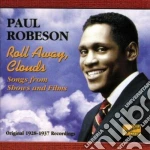 Paul Robeson - Original Recordings 1928-1937: Roll Away Clouds cd